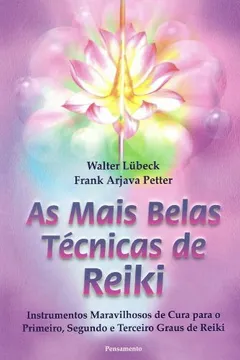 Livro As Mais Belas Técnicas de Reiki - Resumo, Resenha, PDF, etc.