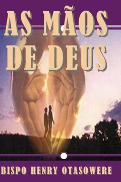 Livro As Maos de Deus - Resumo, Resenha, PDF, etc.