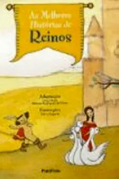 Livro As Melhores Historias De Reinos - Resumo, Resenha, PDF, etc.