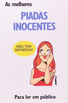 Livro As Melhores Piadas Inocentes - Resumo, Resenha, PDF, etc.