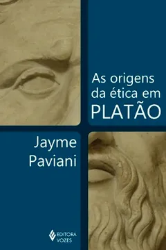 Livro As Origens Da Etica Em Platao - Resumo, Resenha, PDF, etc.