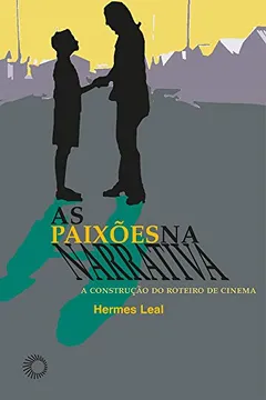 Livro As Paixões na Narrativa - Resumo, Resenha, PDF, etc.