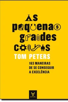 Livro As Pequenas Grandes Coisas - Resumo, Resenha, PDF, etc.