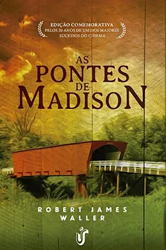 Livro As Pontes de Madson - Resumo, Resenha, PDF, etc.