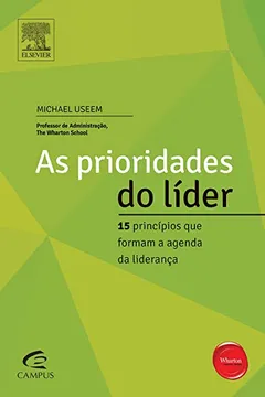 Capa do livro As Prioridades do Líder. 15 Princípios que Formam a Agenda da Liderança
