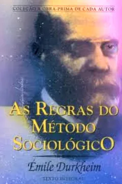 Livro As Regras do Método Sociológico - Resumo, Resenha, PDF, etc.