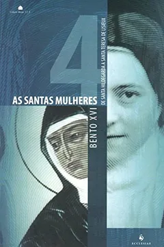 Livro As Santas Mulheres - Resumo, Resenha, PDF, etc.