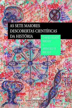 Livro As Sete Maiores Descobertas Científicas Da História - Resumo, Resenha, PDF, etc.