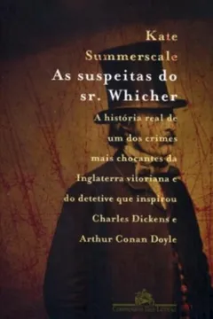Livro As Suspeitas do Sr. Whicher - Resumo, Resenha, PDF, etc.
