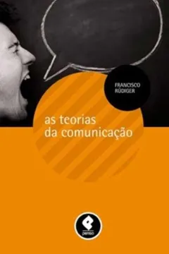 Livro As Teorias da Comunicação - Resumo, Resenha, PDF, etc.