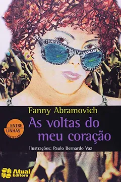 Capa do livro As Voltas do Meu Coração - Coleção Entre Linhas