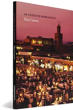 Livro As Vozes de Marrakech - Resumo, Resenha, PDF, etc.