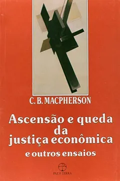 Livro Ascensão e Queda da Justiça Econômica - Resumo, Resenha, PDF, etc.