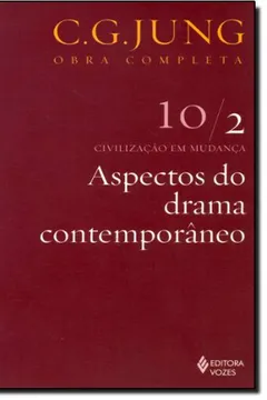 Livro Aspectos do Drama Contemporâneo - Volume 10/2 - Resumo, Resenha, PDF, etc.