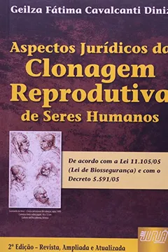 Livro Aspectos Jurídicos da Clonagem Reprodutiva de Seres Humanos - Resumo, Resenha, PDF, etc.