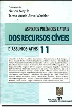 Capa do livro Aspectos Polêmicos e Atuais dos Recursos Cíveis e Assuntos Afins - Volume 11