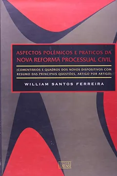 Livro Aspectos Polemicos E Praticos Da Nova Reforma Processual Civil - Resumo, Resenha, PDF, etc.