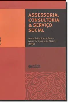 Livro Assessoria, Consultoria & Serviço Social - Resumo, Resenha, PDF, etc.