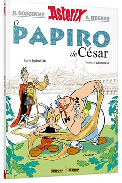 Livro Asterix - O Papiro de César - Volume 36 - Resumo, Resenha, PDF, etc.