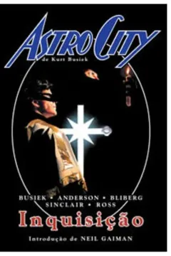 Livro Astro City. Inquisicao - Resumo, Resenha, PDF, etc.