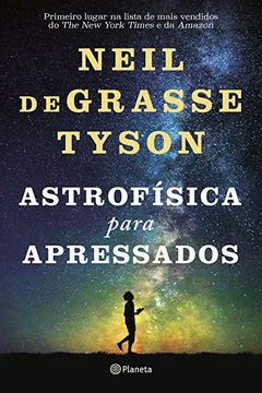 Livro Astrofísica Para Apressados - Resumo, Resenha, PDF, etc.
