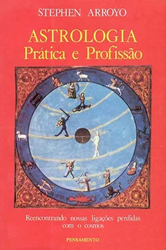 Livro Astrologia Pratica E Profissão - Resumo, Resenha, PDF, etc.