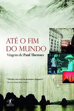 Livro Até O Fim Do Mundo - Resumo, Resenha, PDF, etc.