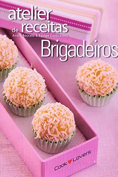Capa do livro Atelier de Receitas. Brigadeiro