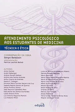 Livro Atendimento Psicológico Aos Estudantes De Medicina. Técnica E ética - Resumo, Resenha, PDF, etc.