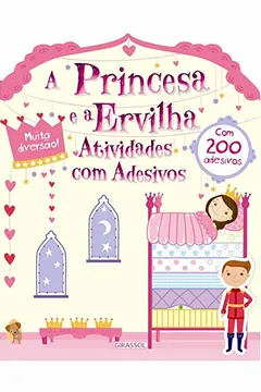Livro Atividades com Adesivos. A Princesa e a Ervilha - Resumo, Resenha, PDF, etc.