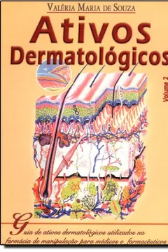 Livro Ativos Dermatologicos - Volume 2 - Resumo, Resenha, PDF, etc.