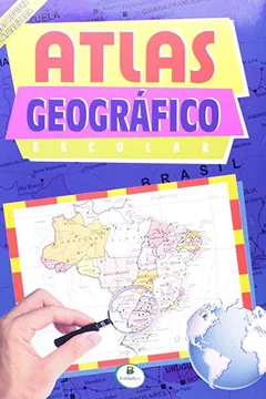 Livro Atlas Geográfico Escolar - Resumo, Resenha, PDF, etc.