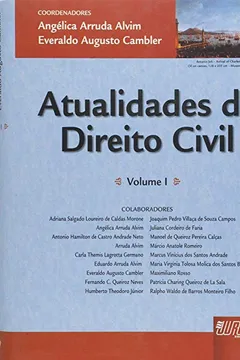 Capa do livro Atualidades de Direito Civil - Volume I. Encadernação Especial