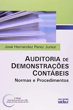 Livro Auditoria de Demonstrações Contábeis. Normas e Procedimentos - Resumo, Resenha, PDF, etc.