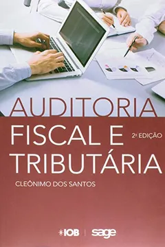 Livro Auditoria Fiscal e Tributária - Resumo, Resenha, PDF, etc.