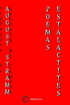 Livro August Stramm. Poemas-Estalactites - Resumo, Resenha, PDF, etc.
