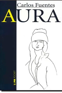 Livro Aura - Coleção L&PM Pocket - Resumo, Resenha, PDF, etc.