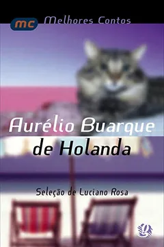 Livro Aurélio Buarque de Holanda - Coleção Melhores Contos - Resumo, Resenha, PDF, etc.