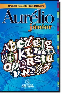 Capa do livro Aurélio Júnior. Dicionário Escolar da Língua Portuguesa