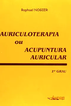 Livro Auricoloterapia ou Acupuntura Auricular - Resumo, Resenha, PDF, etc.