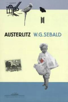Livro Austerlitz - Resumo, Resenha, PDF, etc.