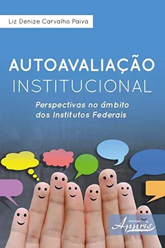 Livro Autoavaliação Institucional. Perspectivas no Âmbito dos Institutos Federais - Resumo, Resenha, PDF, etc.