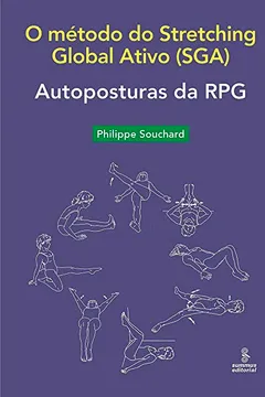 Livro Autoposturas da RPG: O método do Stretching Global Ativo (SGA) - Resumo, Resenha, PDF, etc.