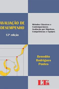 Livro Avaliação de Desempenho. Métodos Clássicos e Contemporâneos, Avaliação por Objetivos, Competências e Equipes - Resumo, Resenha, PDF, etc.
