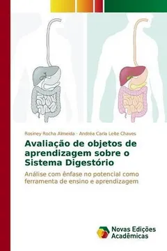 Livro Avaliação de objetos de aprendizagem sobre o Sistema Digestório - Resumo, Resenha, PDF, etc.