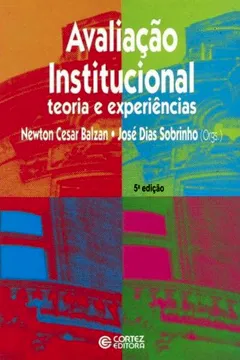 Livro Avaliação Institucional. Teoria e Experiências - Resumo, Resenha, PDF, etc.