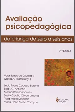 Livro Avaliação Psicopedagógica da Criança de 0 a 6 Anos - Resumo, Resenha, PDF, etc.