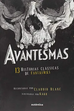 Livro Avantesmas - Resumo, Resenha, PDF, etc.