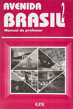 Livro Avenida Brasil 2. Manual do Professor - Resumo, Resenha, PDF, etc.