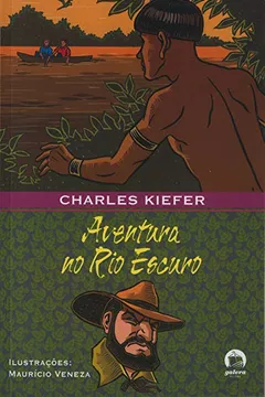 Livro Aventura No Rio Escuro - Resumo, Resenha, PDF, etc.